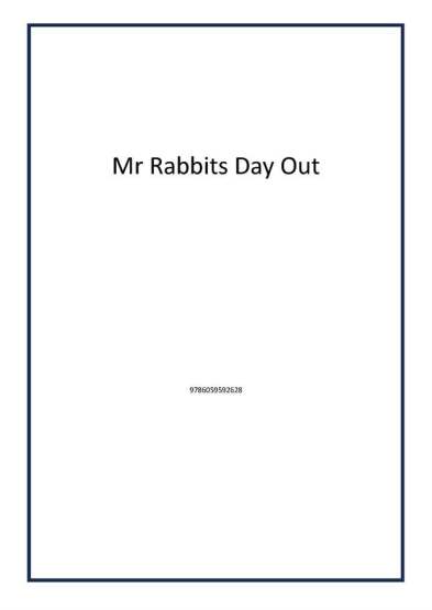 Mr Rabbits Day Out - 1