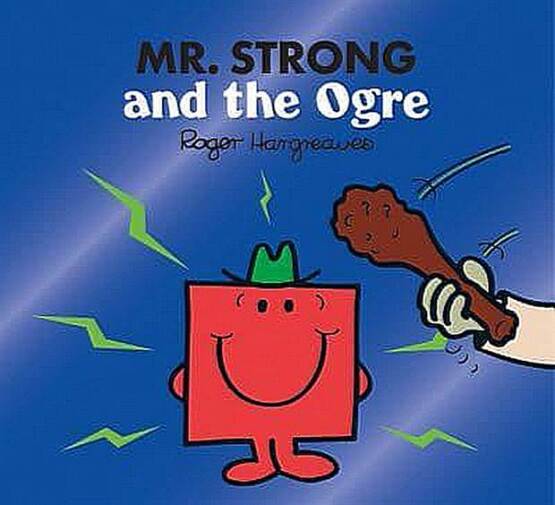 Mr Strong and the Ogre - Egmont Books