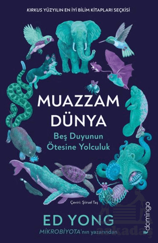 Muazzam Dünya: Beş Duyunun Ötesine Yolculuk - Domingo Yayınevi