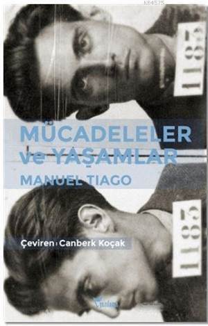 Mücadeleler Ve Yaşamlar - 1