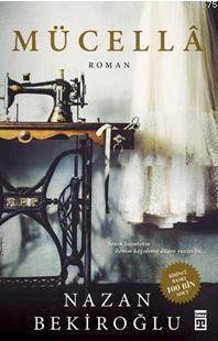 Mücellâ - Timaş Yayınları