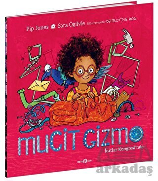 Mucit Gizmo İcatlar Kongresi’Nde - Beta Kids