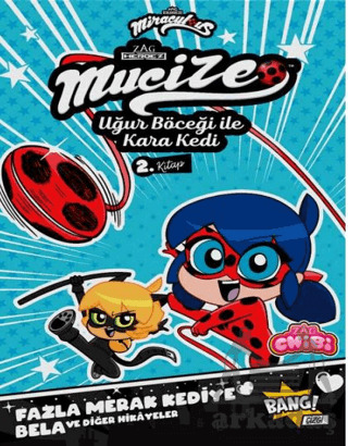 Mucize Uğur Böceği İle Karakedi Chibi 2. Kitap - Komikşeyler Yayıncılık