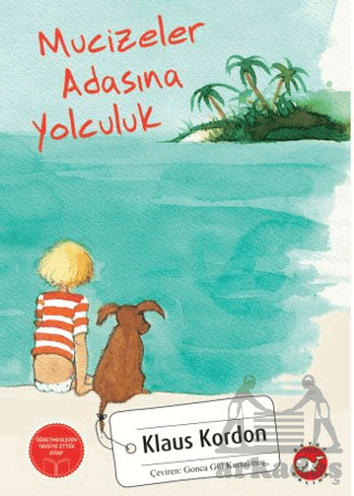 Mucizeler Adasına Yolculuk - Beyaz Balina Yayınları