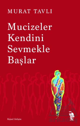 Mucizeler Kendini Sevmekle Başlar - Nemesis Kitap