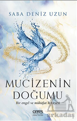 Mucizenin Doğumu - Ceres Yayınları