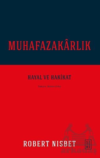 Muhafazakarlık - Ketebe Yayınları