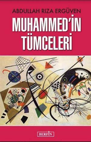 Muhammed'in Tümceleri - Berfin Yayınları