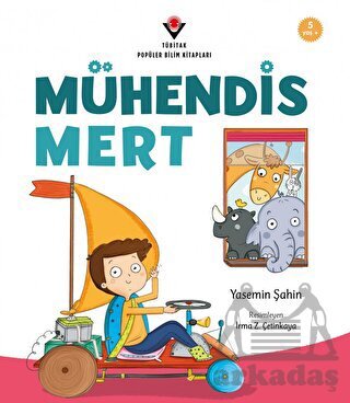 Mühendis Mert - Tübitak Yayınları