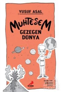 Muhteşem Gezegen Dünya - Erdem Çocuk