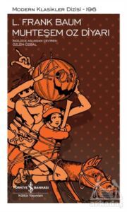 Muhteşem Oz Diyarı - İş Bankası Kültür Yayınları