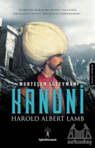 Muhteşem Süleyman Kanuni - İlgi Kültür Sanat Yayınları