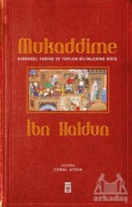 Mukaddime Ve Evrensel Tarihe Ve Toplum Bilimlerine Giriş - 1