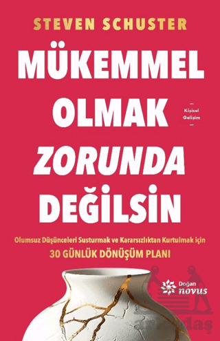 Mükemmel Olmak Zorunda Değilsin - Doğan Novus