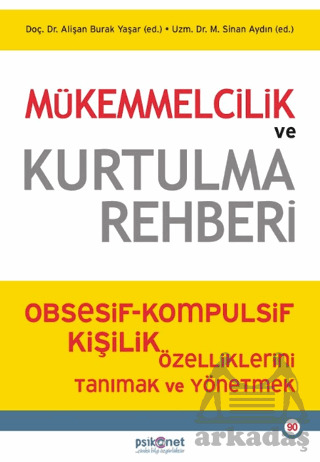 Mükemmelcilik Ve Kurtulma Rehberi - 1