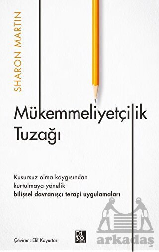 Mükemmeliyetçilik Tuzağı - Diyojen Yayıncılık