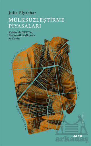 Mülksüzleştirme Piyasaları - Alfa Yayınları