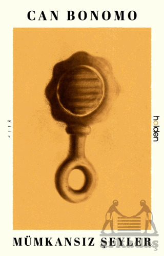 Mümkansız Şeyler - 1