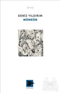 Mümkün - Alakarga Sanat Yayınları