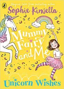 Mummy Fairy And Me: Unicorn Wishes - 1