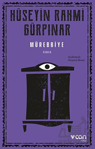 Mürebbiye - Açıklamalı Orijinal Metin - Can Yayınları
