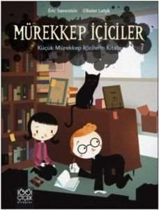 Mürekkep İçiciler - Küçük Mürekkep İçicilerin Kitabı - 1001 Çiçek Kitaplar