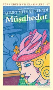 Müşahedat (Ciltli) - İş Bankası Kültür Yayınları