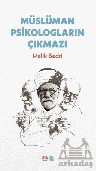 Müslüman Psikologların Çıkmazı