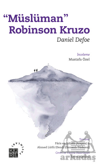 Müslüman Robinson Kruzo - Daniel Defoe - Küre Yayınları