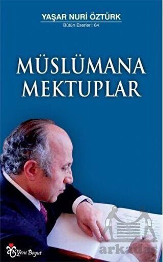Müslümana Mektuplar - Yeni Boyut Yayınları