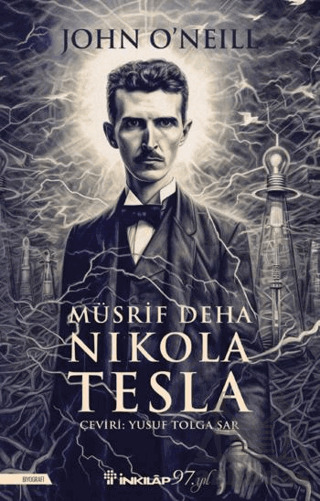 Müsrif Deha Nikola Tesla - İnkılap Kitabevi