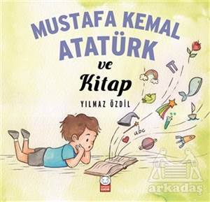 Mustafa Kemal Atatürk Ve Kitap - Kırmızı Kedi Yayınevi