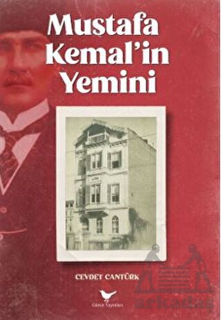 Mustafa Kemal’İn Yemini - 1