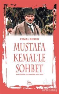 Mustafa Kemal'le Sohbet - Sarmal Kitabevi