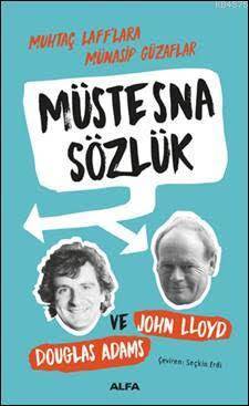 Müstesna Sözlük; Muhtaç Laff'lara Münasip Güzaflar - Alfa Yayıncılık