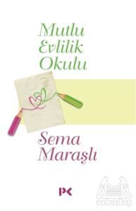 Mutlu Evlilik Okulu - 1