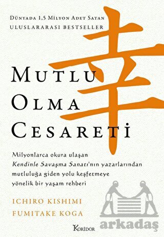 Mutlu Olma Cesareti - 1