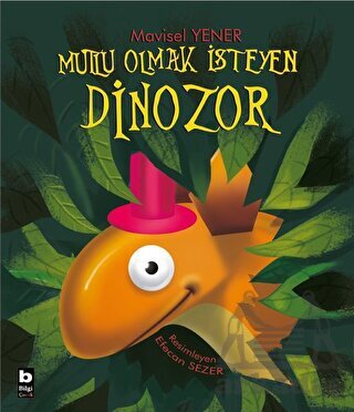 Mutlu Olmak İsteyen Dinozor - 1