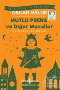 Mutlu Prens Ve Diğer Masallar (Kısaltılmış Metin) - 1