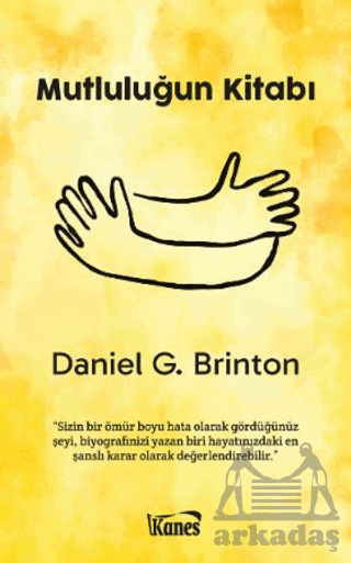 Mutluluğun Kitabı - Kanes Yayınları