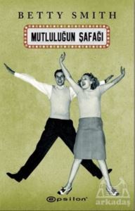 Mutluluğun Şafağı - Epsilon Yayınevi