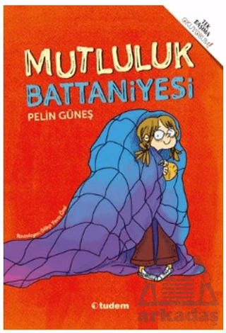 Mutluluk Battaniyesi - Tudem Yayınları