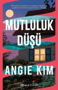 Mutluluk Düşü - Epsilon Yayınevi