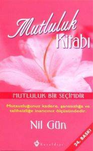 Mutluluk Kitabı - Kuraldışı Yayınevi