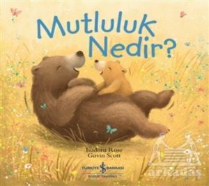 Mutluluk Nedir? - 1