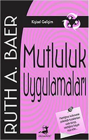 Mutluluk Uygulamaları - Olimpos Yayınları