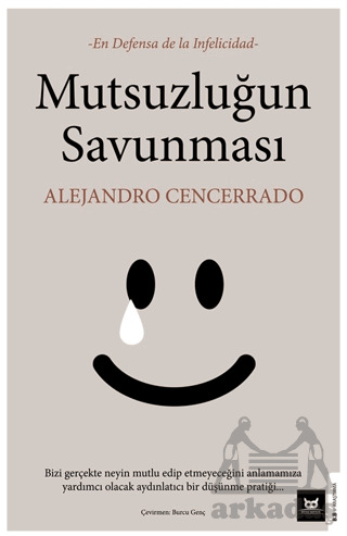 Mutsuzluğun Savunması - 1