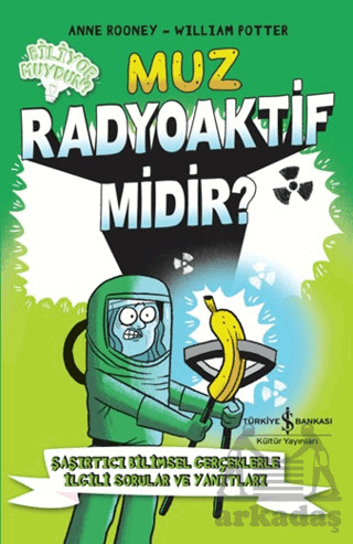 Muz Radyoaktif Midir? - 1