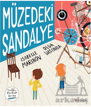 Müzedeki Sandalye - Domingo Yayınevi