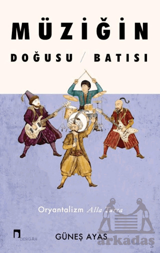 Müziğin Doğusu Batısı - 11